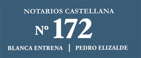 notarios castellana 172.